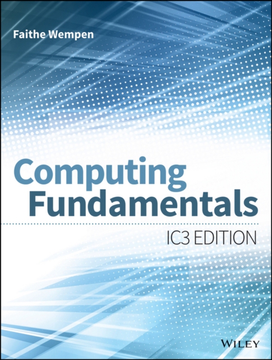 Computing Fundamentals (e-bog) af Wempen, Faithe