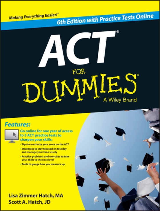 ACT For Dummies, with Online Practice Tests (e-bog) af Hatch, Scott A.