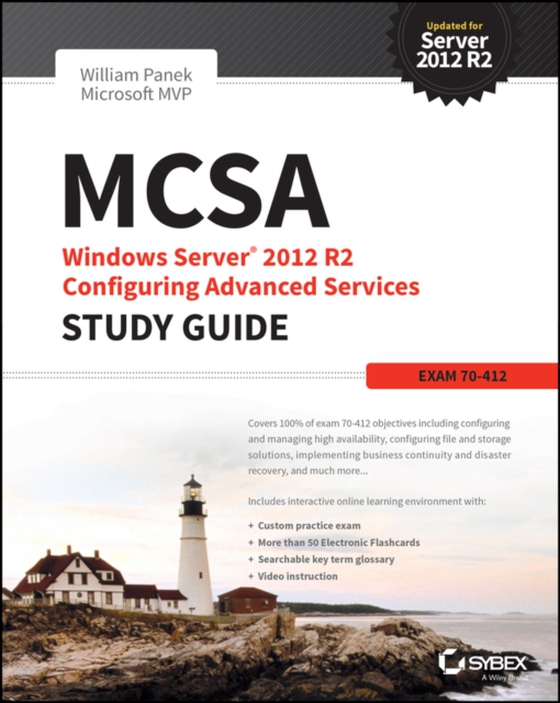 MCSA Windows Server 2012 R2 Configuring Advanced Services Study Guide (e-bog) af Panek, William