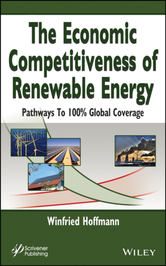 Economic Competitiveness of Renewable Energy (e-bog) af Hoffmann, Winfried