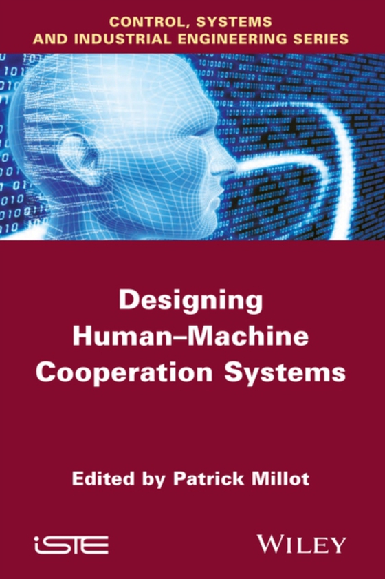 Designing Human-machine Cooperation Systems (e-bog) af -