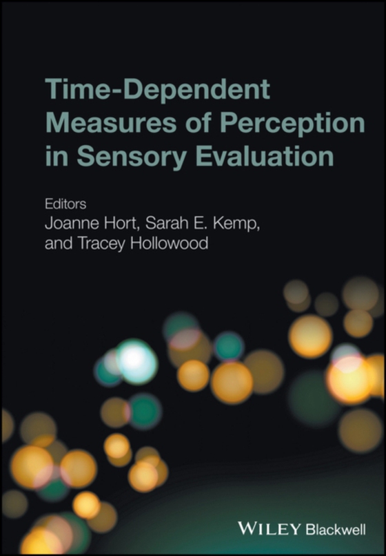 Time-Dependent Measures of Perception in Sensory Evaluation (e-bog) af -