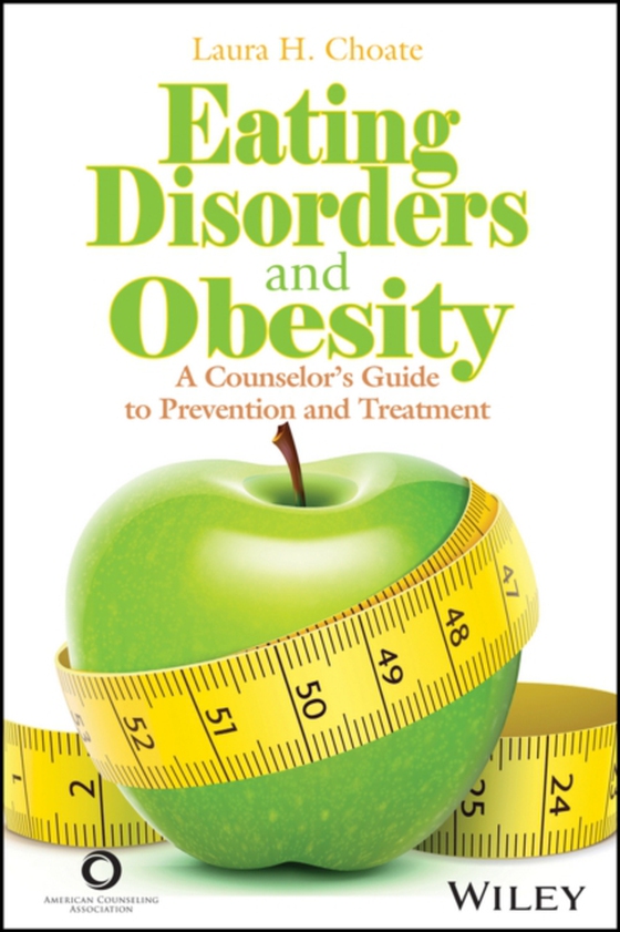 Eating Disorders and Obesity (e-bog) af Choate, Laura H.