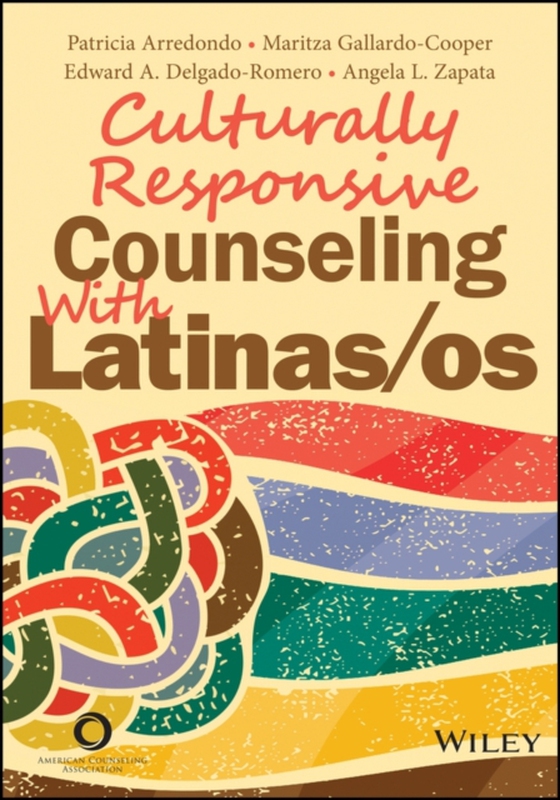 Culturally Responsive Counseling With Latinas/os (e-bog) af Zapata, Angela L.