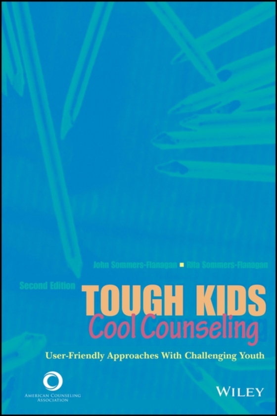 Tough Kids, Cool Counseling (e-bog) af Sommers-Flanagan, Rita