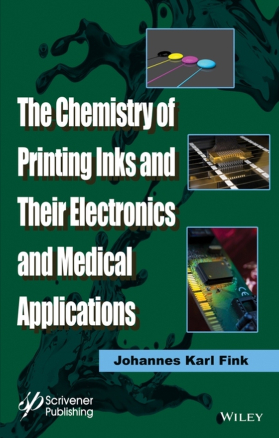 Chemistry of Printing Inks and Their Electronics and Medical Applications (e-bog) af Fink, Johannes Karl