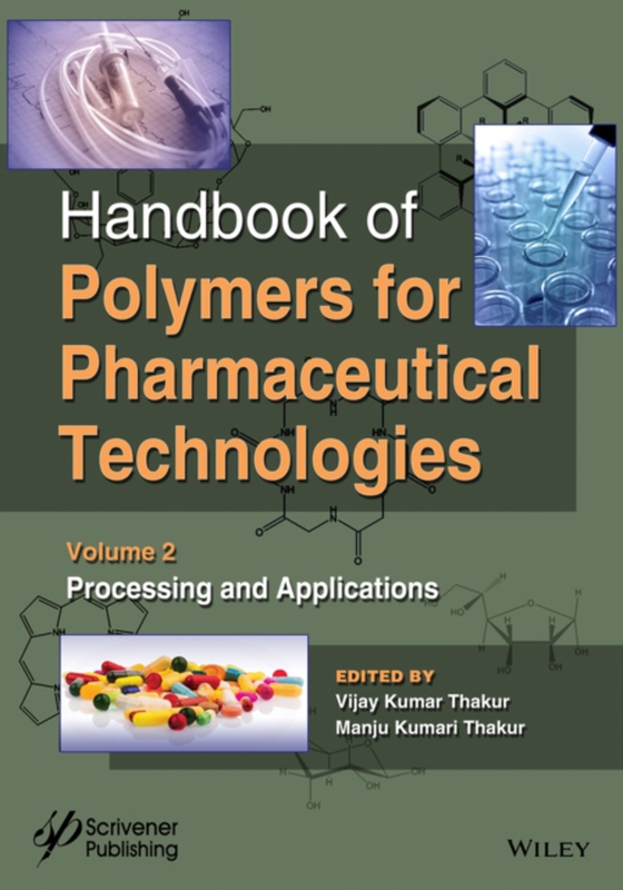 Handbook of Polymers for Pharmaceutical Technologies, Processing and Applications (e-bog) af -