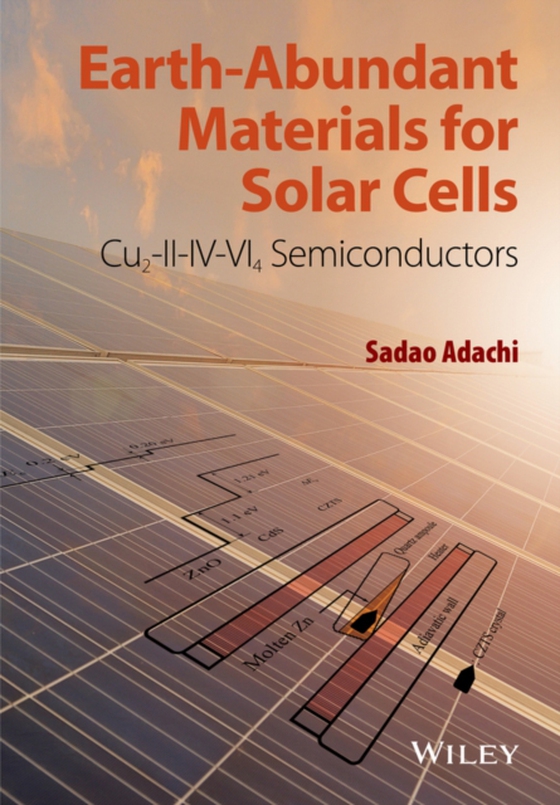 Earth-Abundant Materials for Solar Cells (e-bog) af Adachi, Sadao