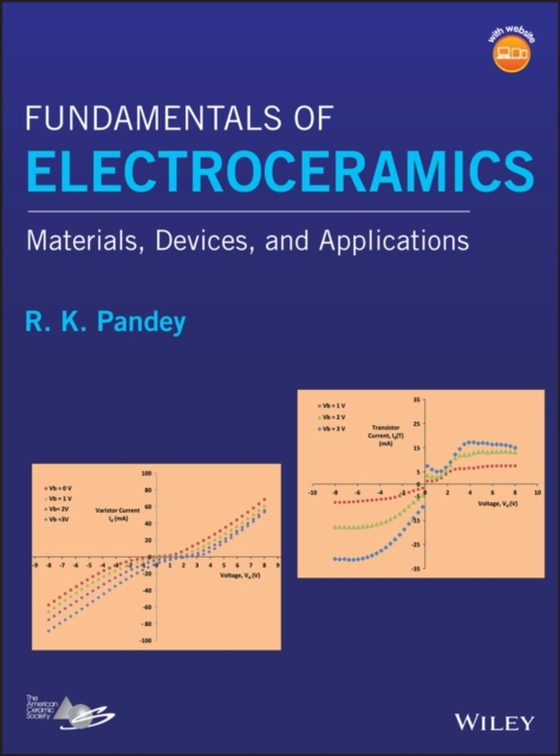 Fundamentals of Electroceramics (e-bog) af Pandey, R. K.