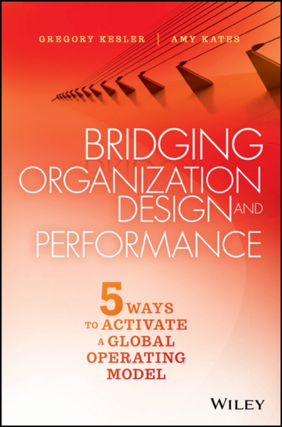 Bridging Organization Design and Performance