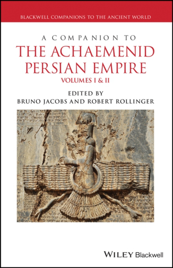 Companion to the Achaemenid Persian Empire (e-bog) af -