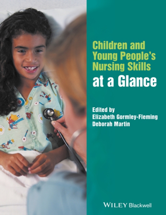 Children and Young People's Nursing Skills at a Glance (e-bog) af -