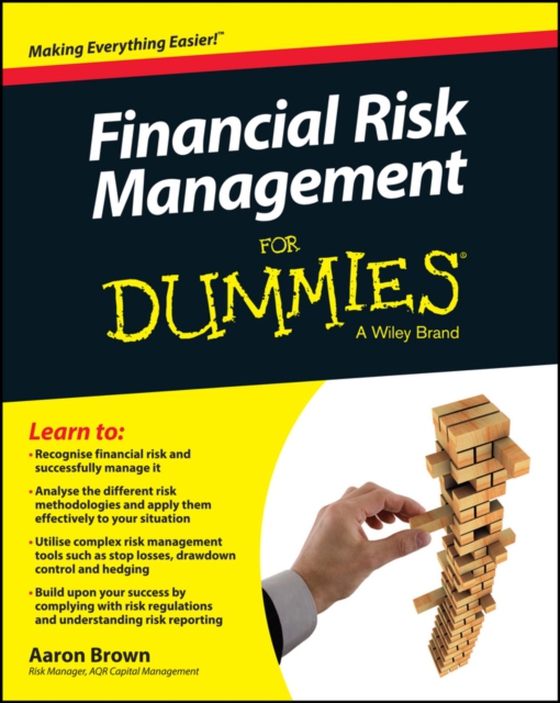 Financial Risk Management For Dummies (e-bog) af Brown, Aaron