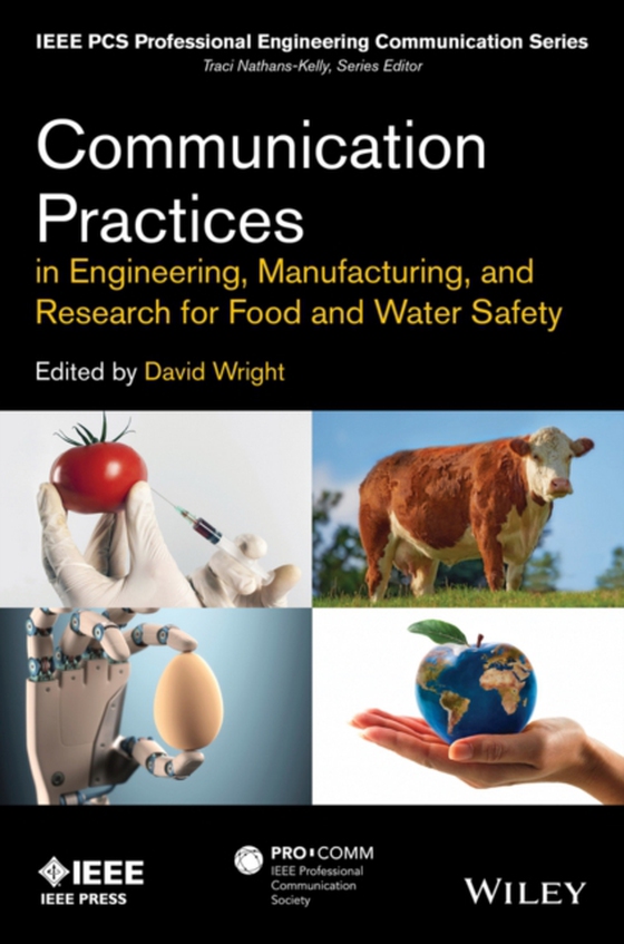 Communication Practices in Engineering, Manufacturing, and Research for Food and Water Safety (e-bog) af -