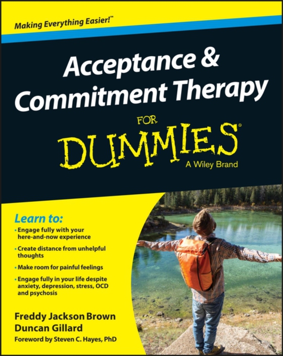 Acceptance and Commitment Therapy For Dummies (e-bog) af Gillard, Duncan