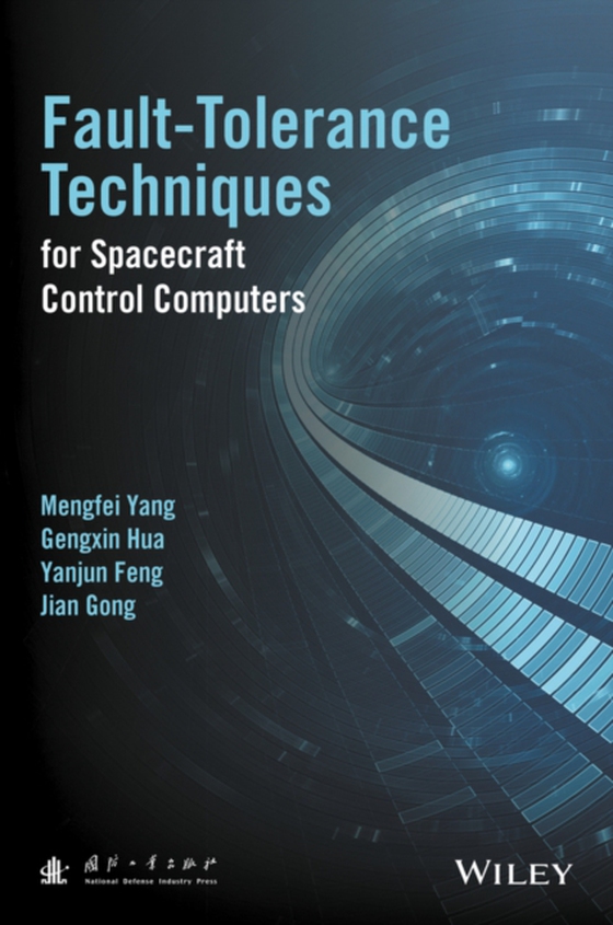 Fault-Tolerance Techniques for Spacecraft Control Computers (e-bog) af Gong, Jian