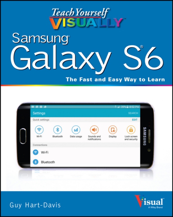 Teach Yourself VISUALLY Samsung Galaxy S6 (e-bog) af Hart-Davis, Guy