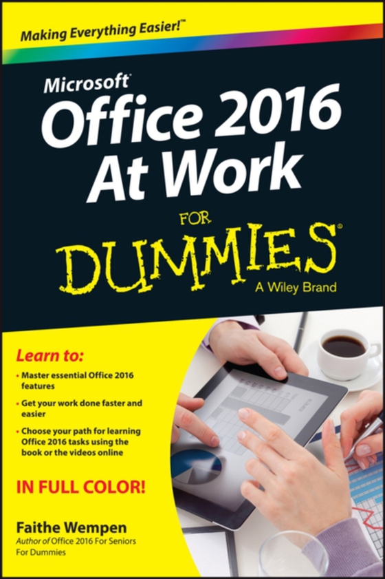 Office 2016 at Work For Dummies (e-bog) af Wempen, Faithe