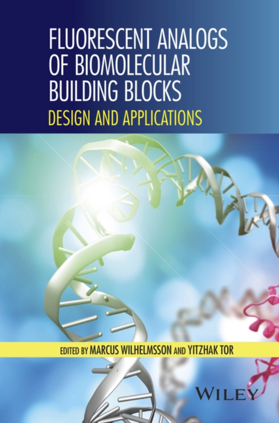 Fluorescent Analogs of Biomolecular Building Blocks