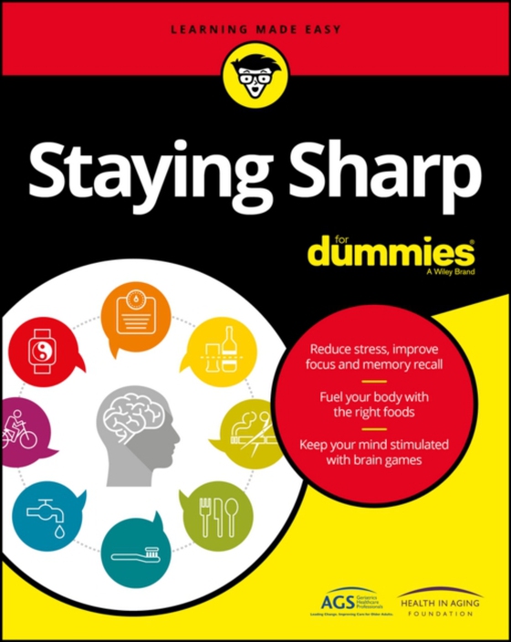 Staying Sharp For Dummies (e-bog) af Health in Aging Foundation