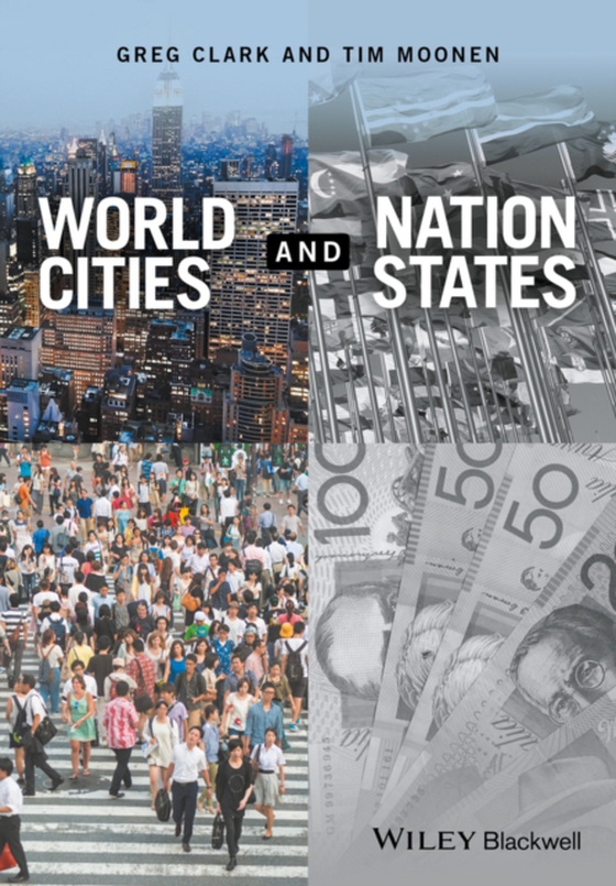 World Cities and Nation States (e-bog) af Moonen, Tim