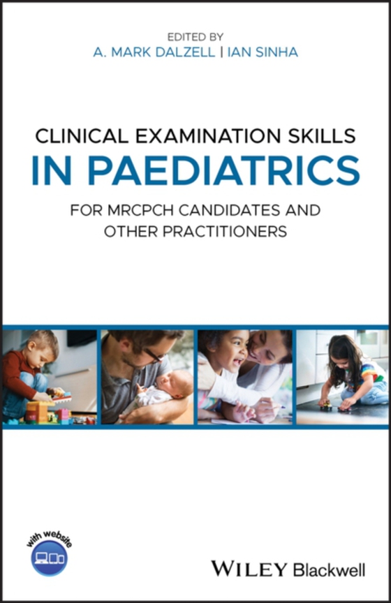 Clinical Examination Skills in Paediatrics (e-bog) af -