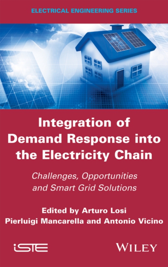 Integration of Demand Response into the Electricity Chain (e-bog) af Vicino, Antonio