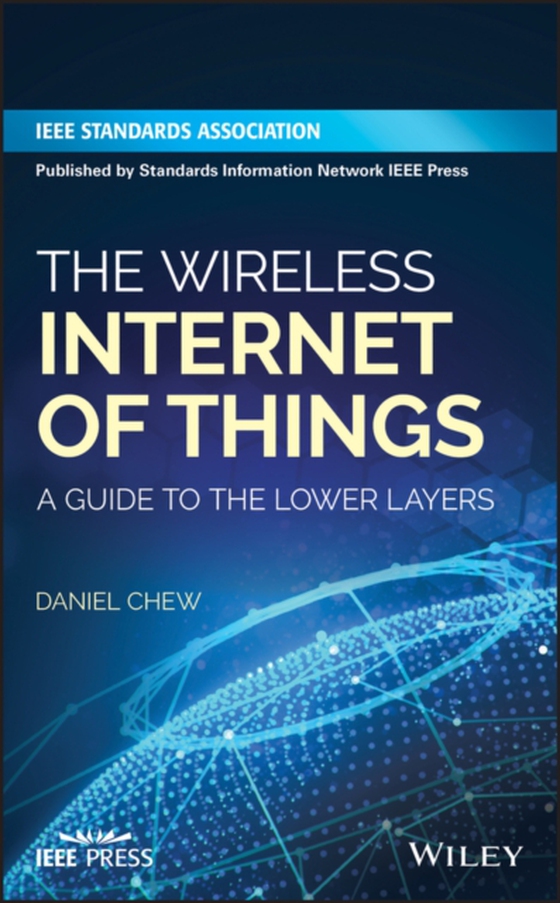 Wireless Internet of Things (e-bog) af Chew, Daniel