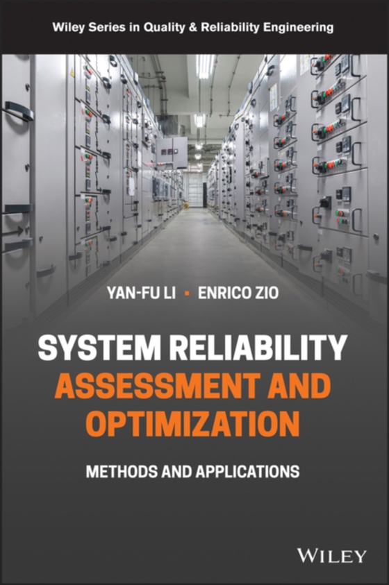 System Reliability Assessment and Optimization (e-bog) af Zio, Enrico