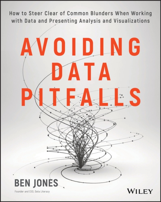 Avoiding Data Pitfalls (e-bog) af Jones, Ben