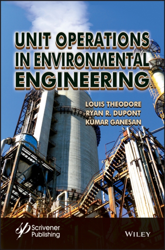 Unit Operations in Environmental Engineering (e-bog) af Ganesan, Kumar