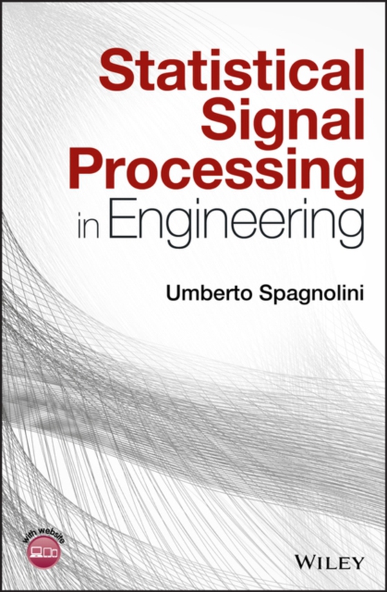 Statistical Signal Processing in Engineering