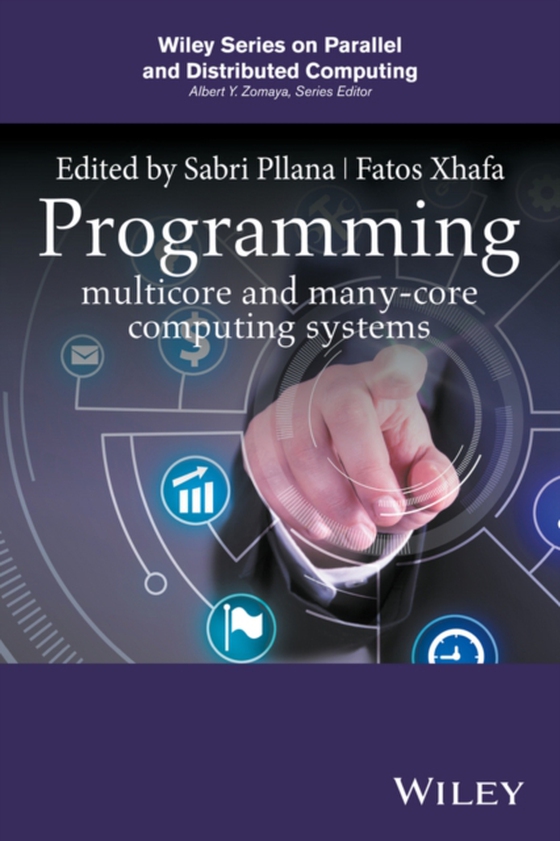 Programming Multicore and Many-core Computing Systems (e-bog) af -