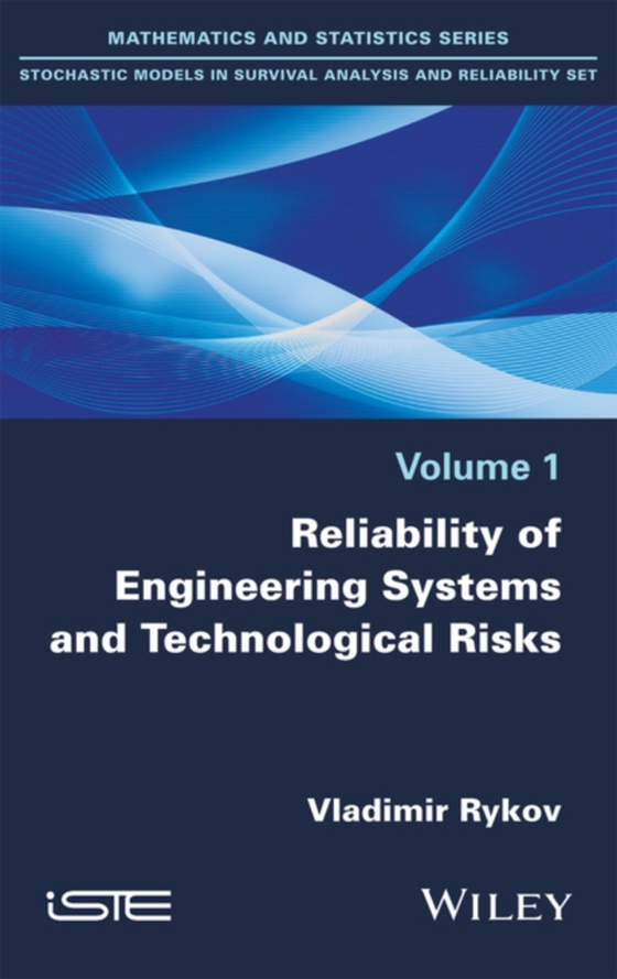 Reliability of Engineering Systems and Technological Risk (e-bog) af Rykov, Vladimir