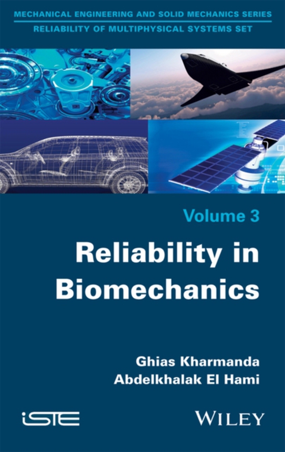 Reliability in Biomechanics (e-bog) af Hami, Abdelkhalak El