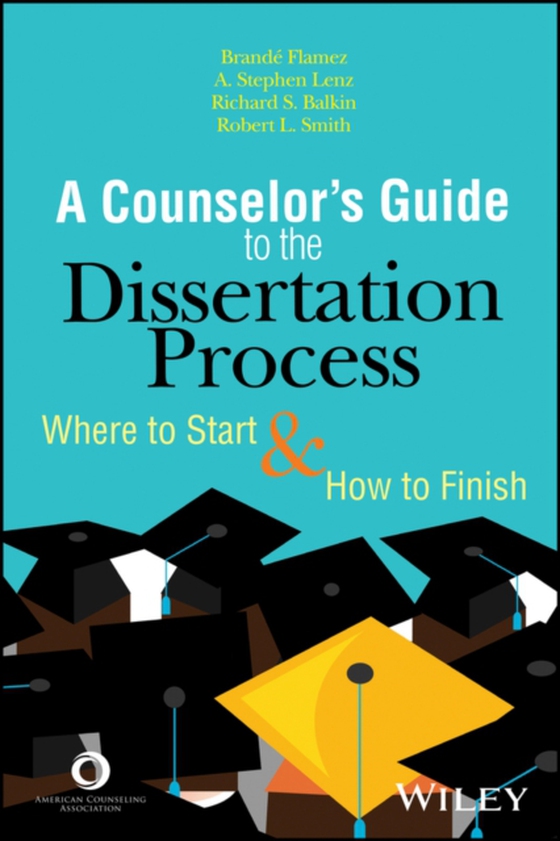 Counselor's Guide to the Dissertation Process (e-bog) af Smith, Robert L.