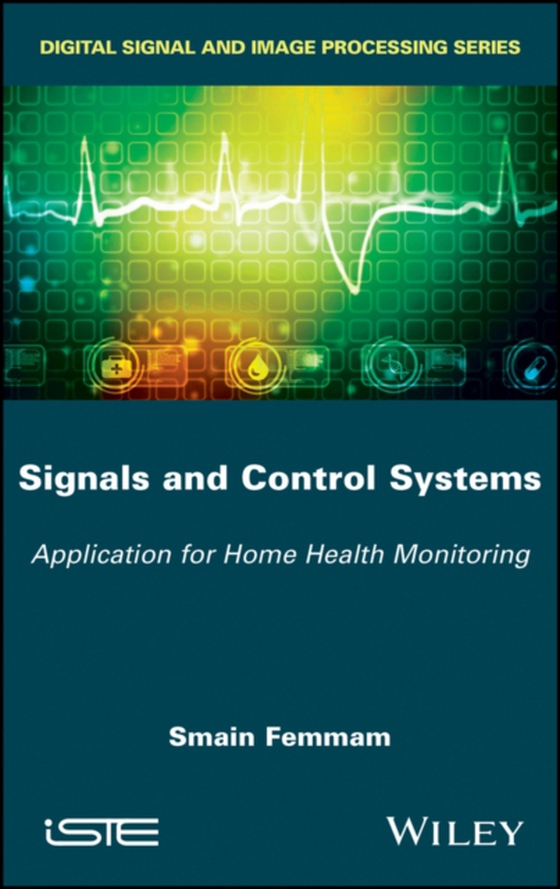 Signals and Control Systems (e-bog) af Femmam, Smain