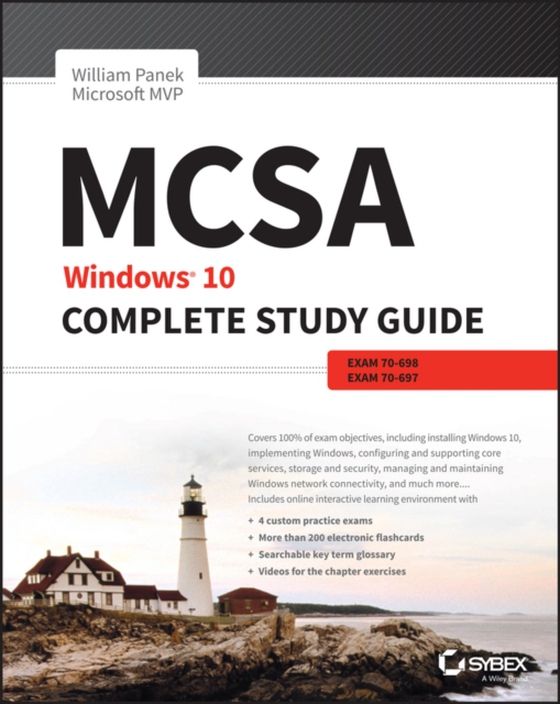 MCSA: Windows 10 Complete Study Guide (e-bog) af Panek, William