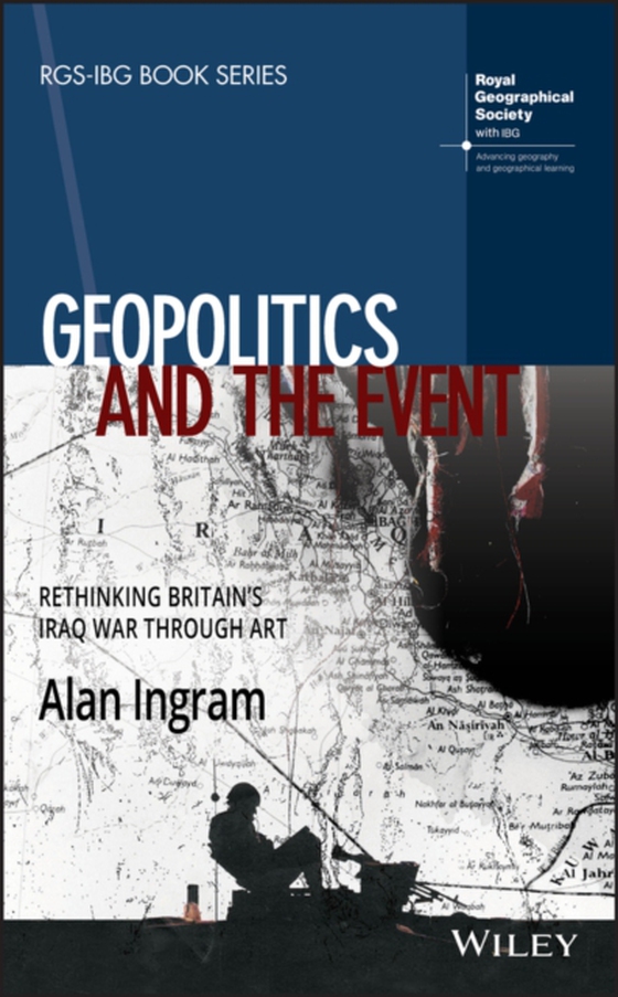 Geopolitics and the Event (e-bog) af Ingram, Alan