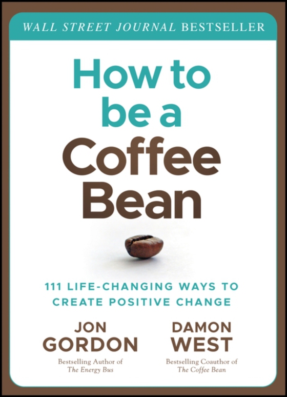 How to be a Coffee Bean (e-bog) af West, Damon