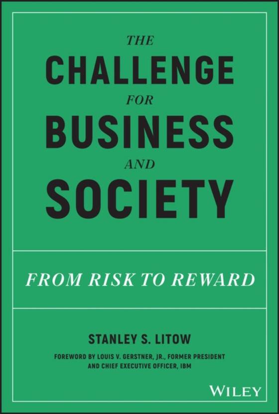 Challenge for Business and Society (e-bog) af Litow, Stanley S.