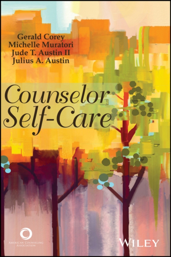 Counselor Self-Care (e-bog) af Austin, Julius A.