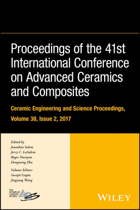 Proceedings of the 41st International Conference on Advanced Ceramics and Composites, Volume 38, Issue 2 (e-bog) af -