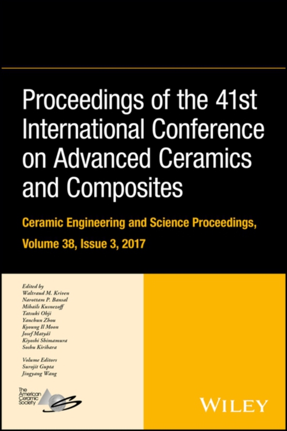 Proceedings of the 41st International Conference on Advanced Ceramics and Composites, Volume 38, Issue 3 (e-bog) af -