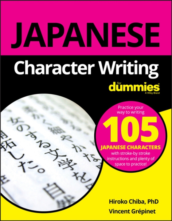 Japanese Character Writing For Dummies (e-bog) af Grepinet, Vincent