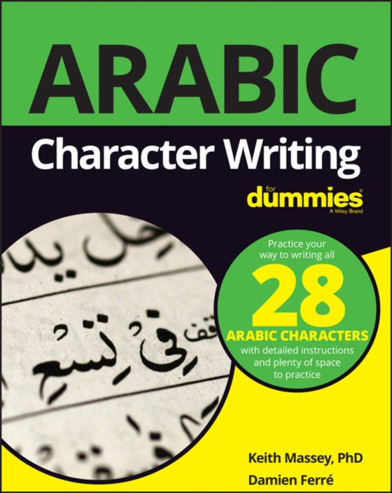 Arabic Character Writing For Dummies (e-bog) af Ferr, Damien