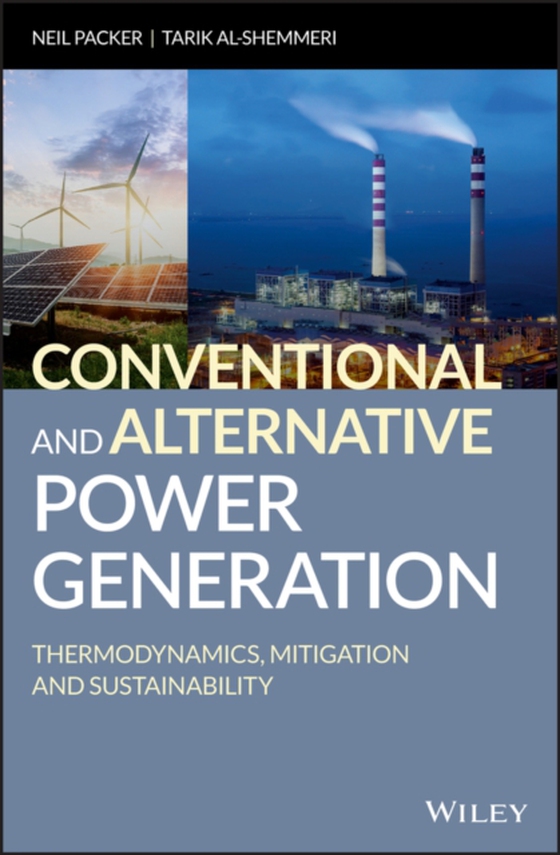 Conventional and Alternative Power Generation (e-bog) af Al-Shemmeri, Tarik