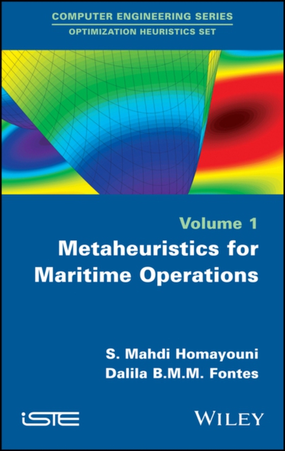 Metaheuristics for Maritime Operations (e-bog) af Fontes, Dalila B. M. M.