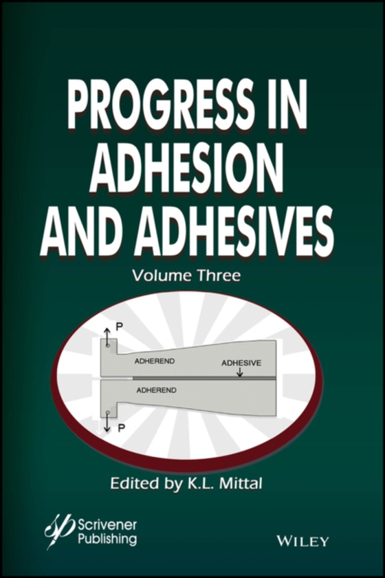 Progress in Adhesion and Adhesives, Volume 3 (e-bog) af -