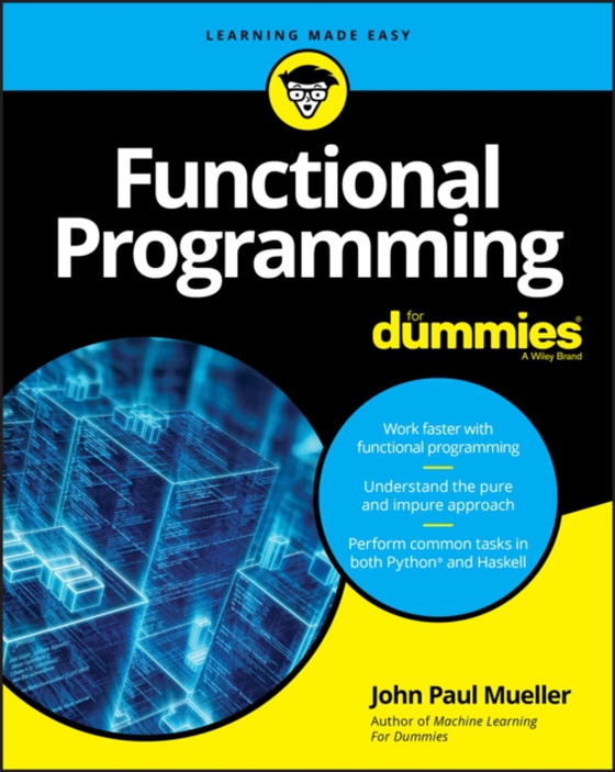 Functional Programming For Dummies (e-bog) af Mueller, John Paul